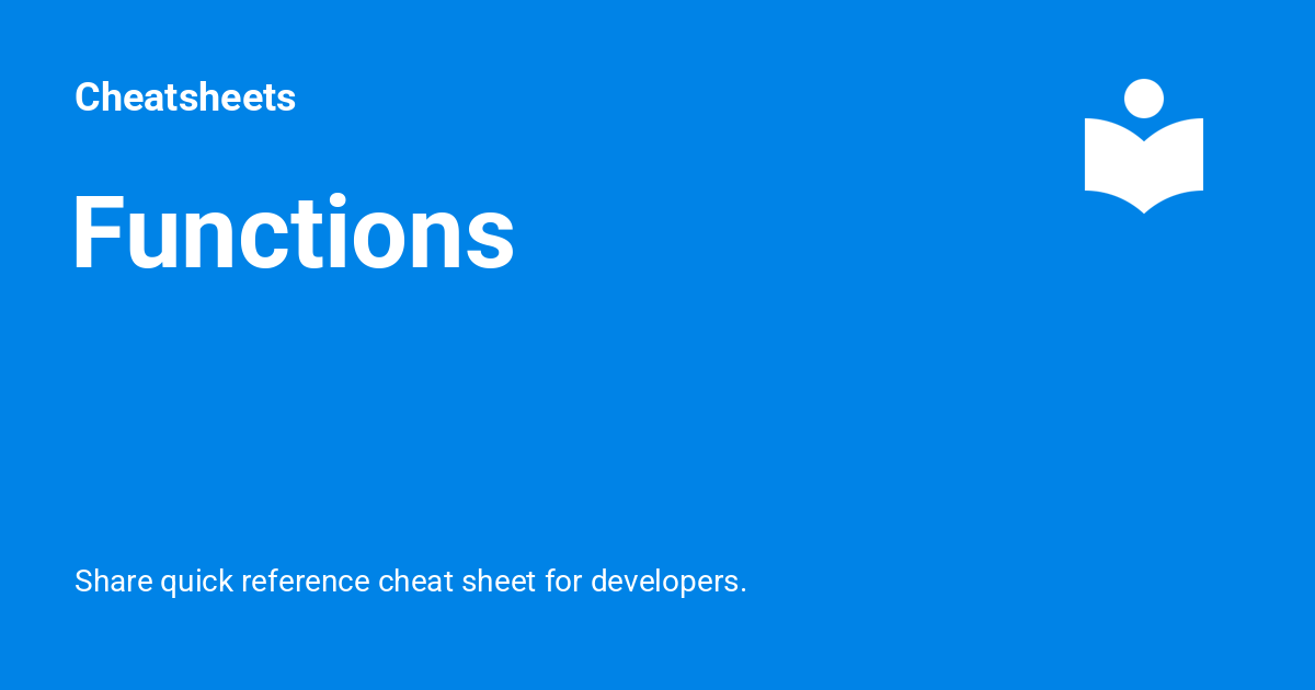 Functions - Cheatsheets